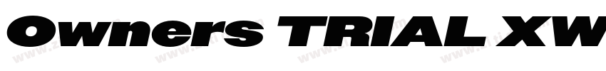 Owners TRIAL XWide字体转换